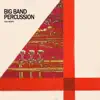 Ted Heath - Big Band Percussion